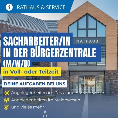 Stellenausschreibung - Sachbearbeiter/in in der Bürgerzentrale (m/w/d) in Voll- oder Teilzeit. 